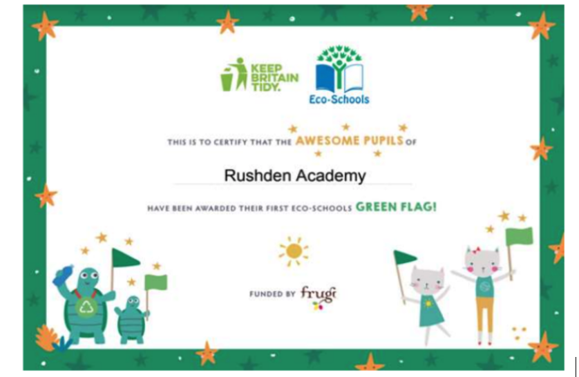 Rushden Academy is a Green Flag Eco School